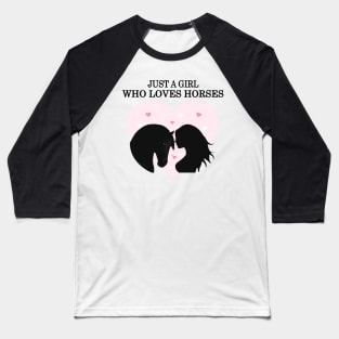 Horse Lover Girl Baseball T-Shirt